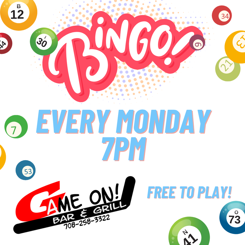 FREE BINGO ON MONDAYS!