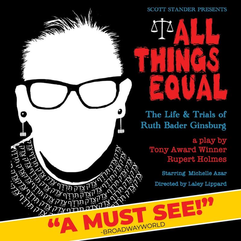 ALL THINGS EQUAL: THE LIFE & TRIALS OF RUTH BADER GINSBURG