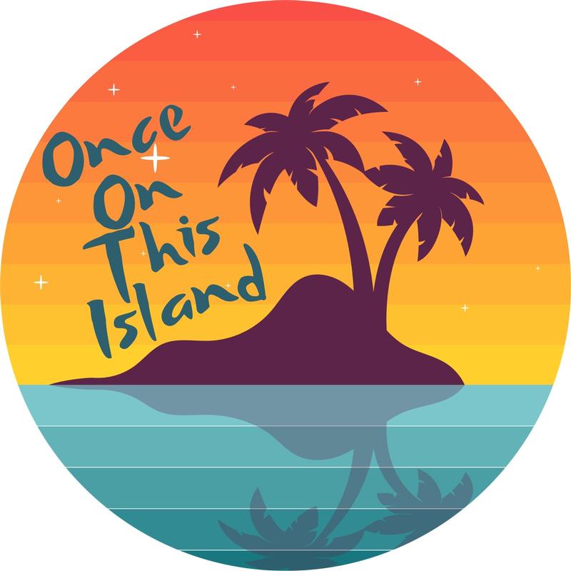 ONCE ON THIS ISLAND