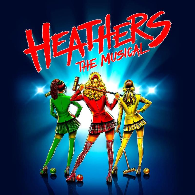 HEATHERS THE MUSICAL