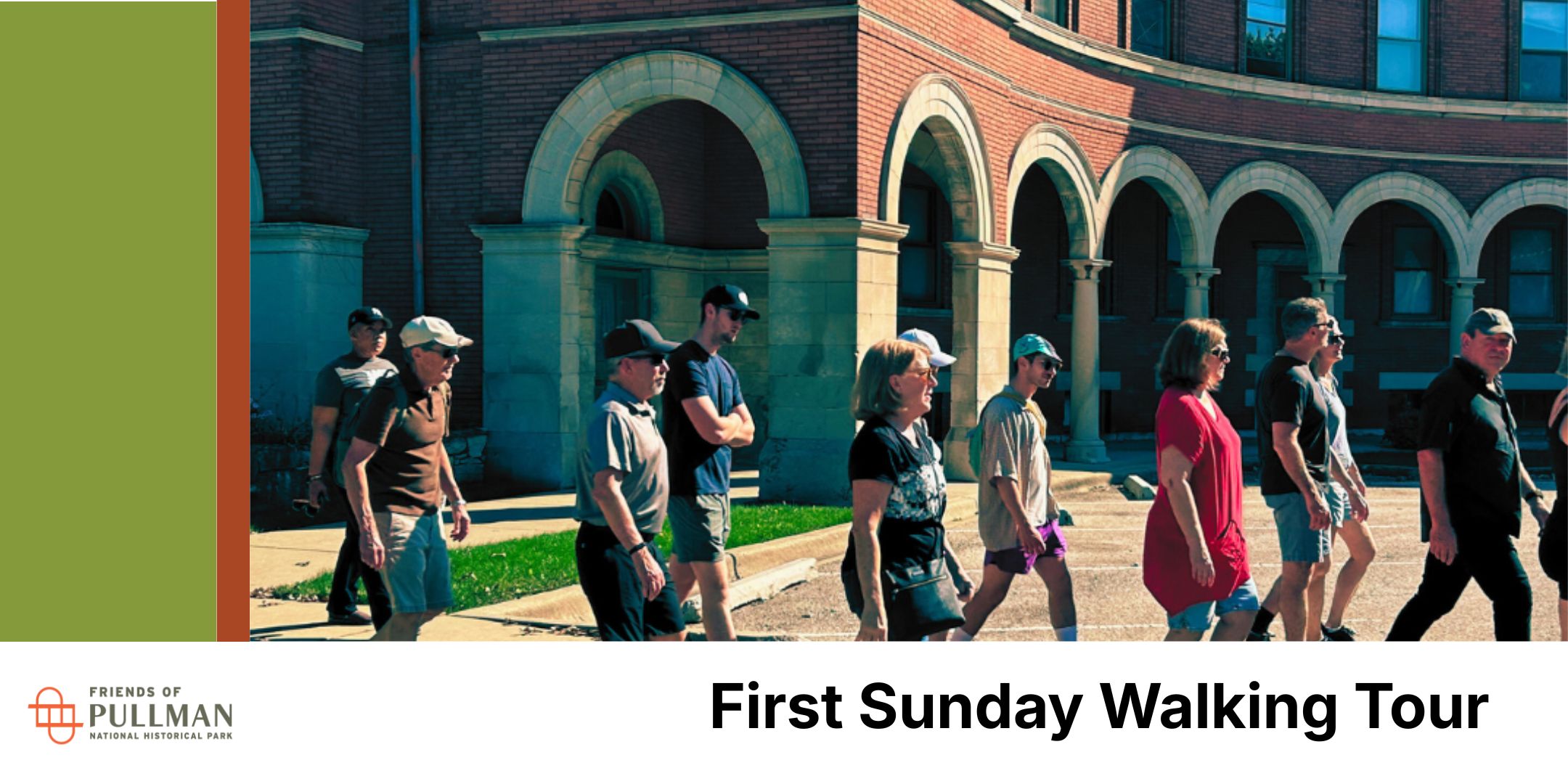 FIRST SUNDAY HISTORIC PULLMAN WALKING TOUR