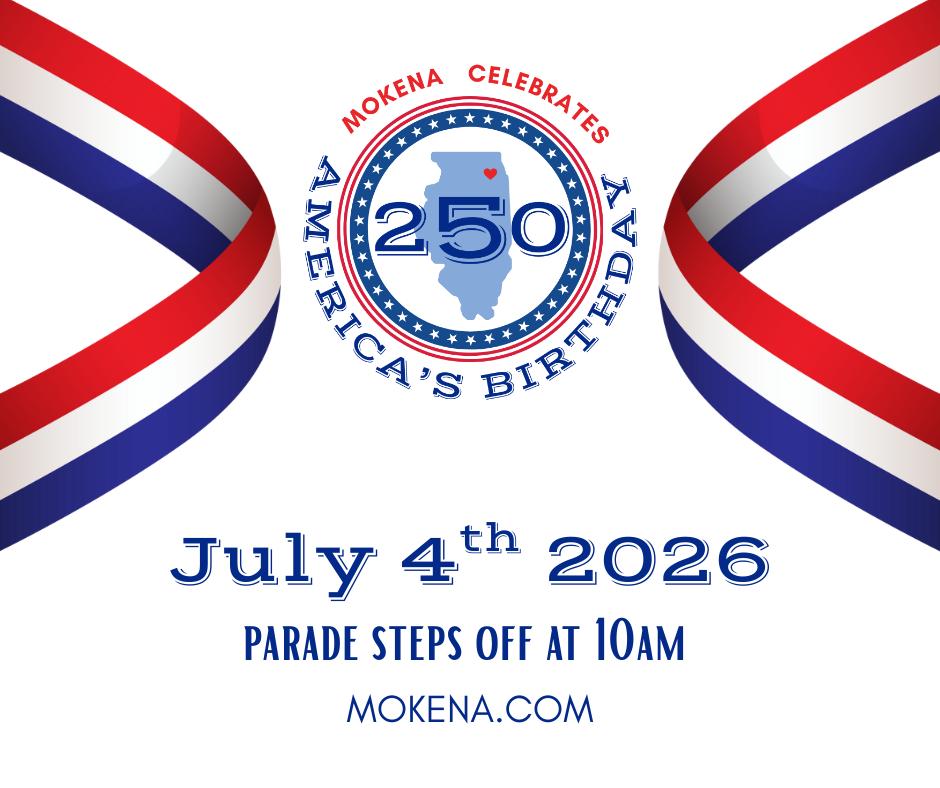 MOKENA CHAMBER OF COMMERCE 4TH OF JULY PARADE