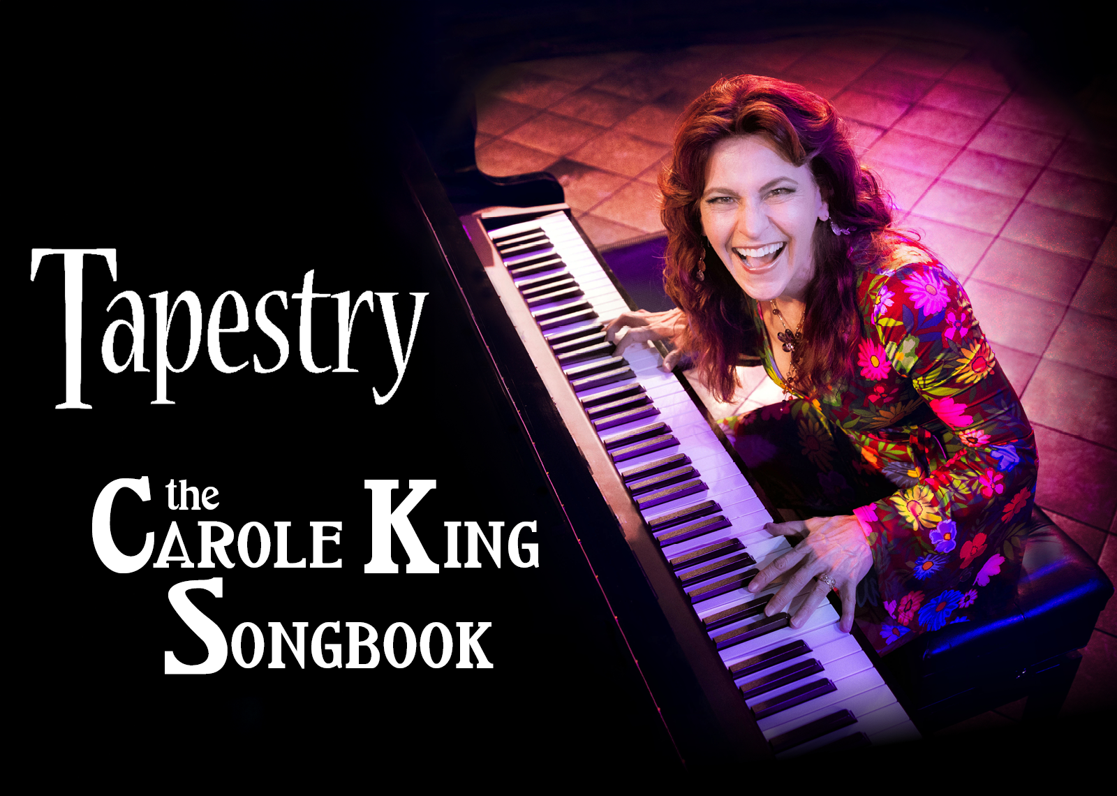 TAPESTRY, THE CAROLE KING SONGBOOK