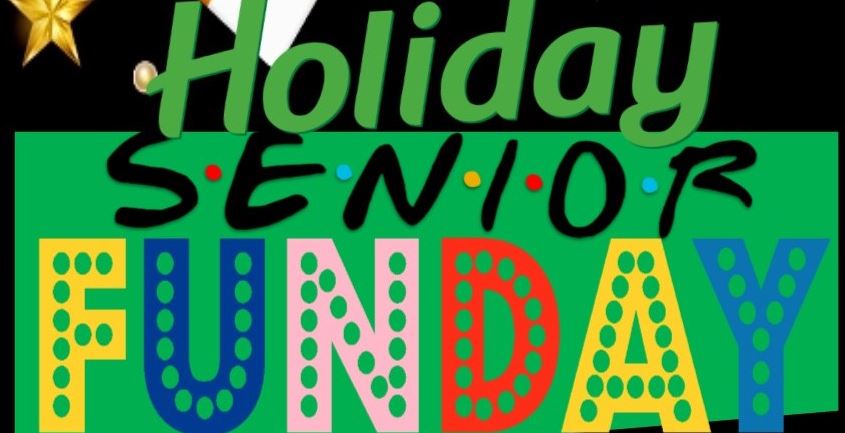 SENIOR FUN DAY IN DECEMBER